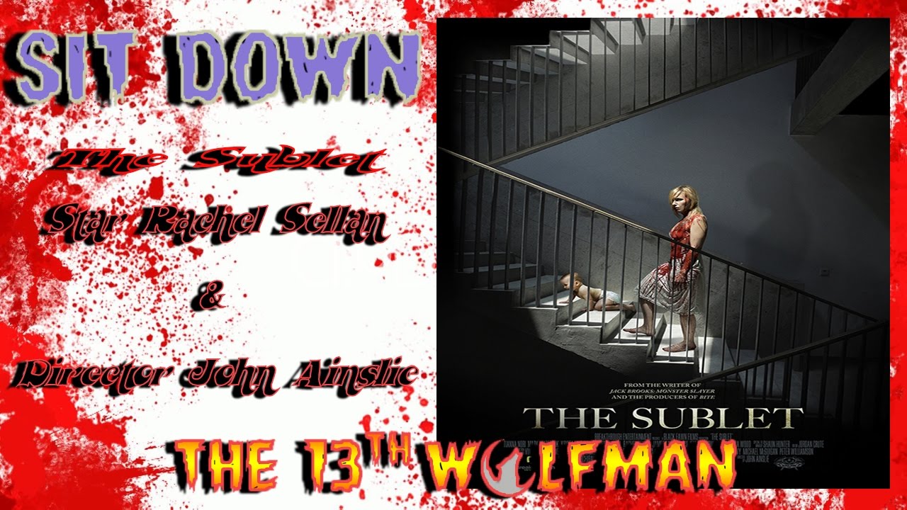 SIT DOWN: Sublet Edition Rachel Sellan & John Ainslie
