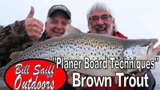Huge Spring Brown Trout!  Lake Ontario Planer Board Tips! (Capt. Bill Saiff III)