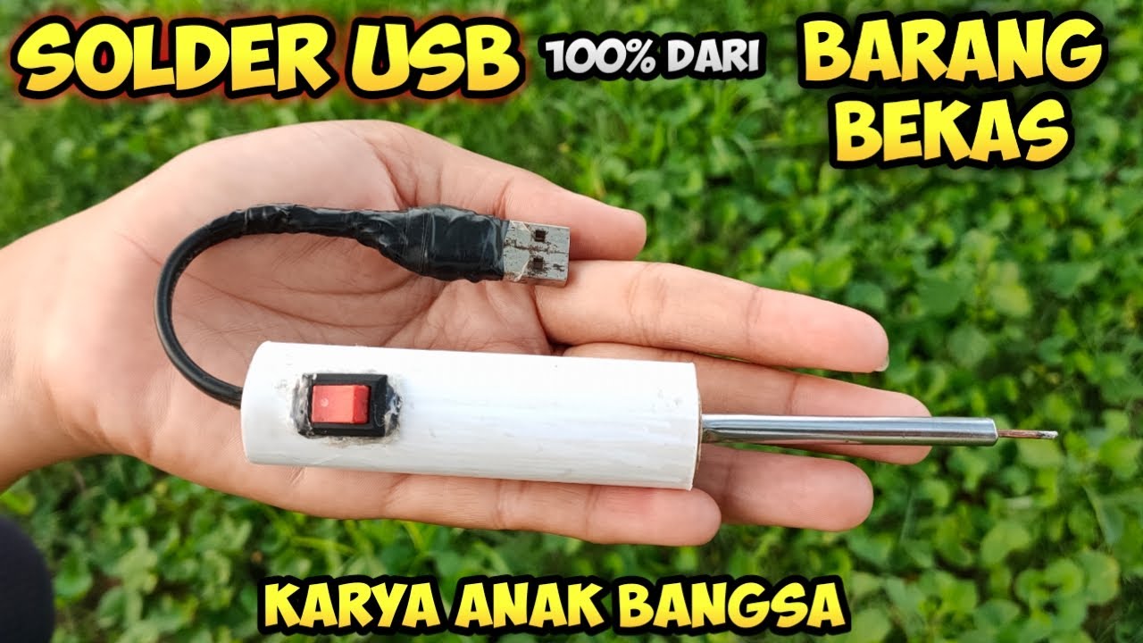 Buat solder USB dari barang bekas