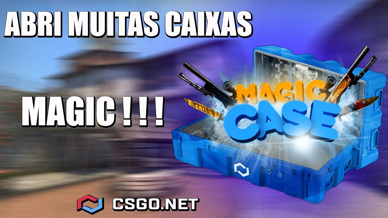 ABRIMOS MUITAS CAIXAS MAGIC CSGO.NET ‹ Luana › - YouTube