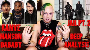 Kanye, Marilyn Manson, DaBaby - Jail pt 2 DEEP ANALYSIS from MM Fan!!!