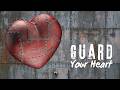 Guard Your Heart - So You Don't Wander #alliancechurchwv #acwv episode artwork