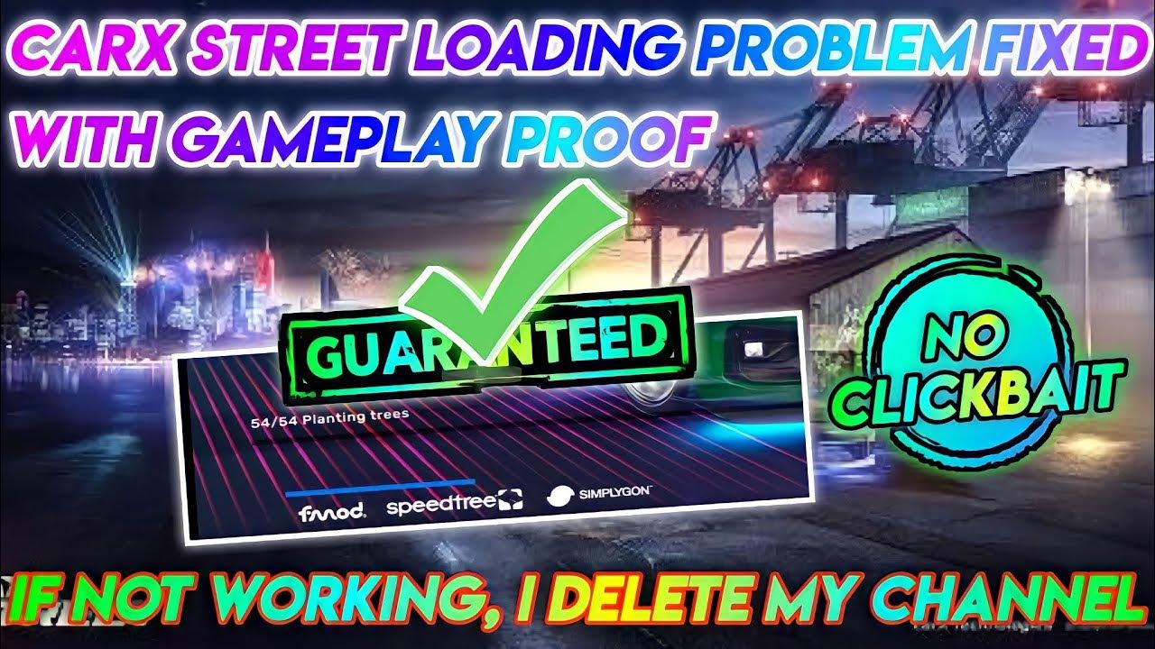 CARX STREET ANDROID STUCK AT 54/54 LOADING SCREEN FIX FIX CARX STREET