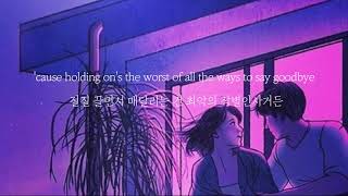 Download lagu Mitch James(미치 제임스) - All The Ways To Say Goodbye [노래 가사 해석]