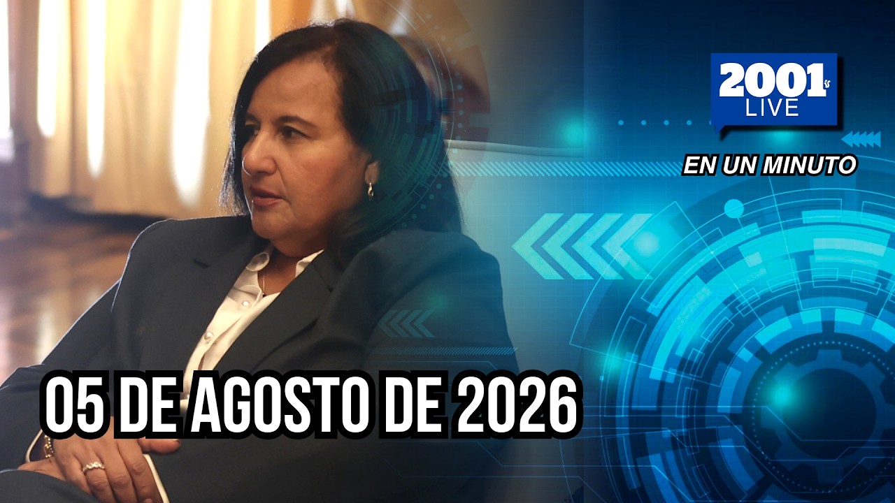 #EnUnMinuto│05 de agosto de 2026: Los acontecimientos más relevantes del mundo