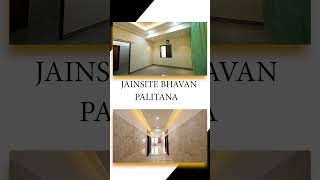 Jainsite Bhavan, Latest 5 star jain Dharamshala in palitana, call 7666611171 #dharamshalapalitana
