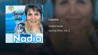 Chaba Nadia yasmine  Laaziza