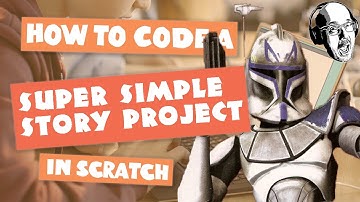 Star Wars Storytelling in Scratch