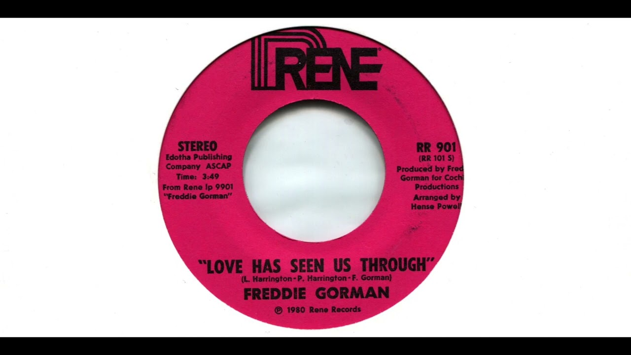 FREDDIE GORMAN / LOVE HAS SEEN US THROUGH / 1980 / A-SIDE / 7'' VINYL / 80'S