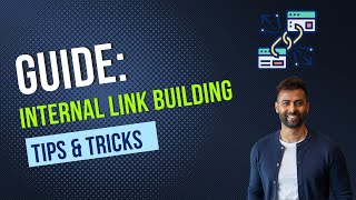 Internal Link Building Guide for SEO - Best Tips & Tricks