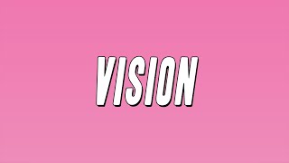 Qing Madi - Vision (Lyrics)