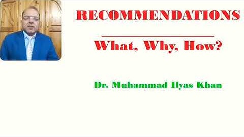 RECOMMENDATIONS of RESEARCH: What, Why, How?