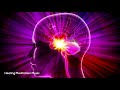 Most Powerful Right Brain Activation Frequency Subconscious Mind Healing Meditation