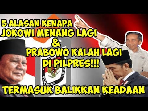 Inilah 5 Alasan Kenapa Jokowi Menang Lagi dan Prabowo Kalah Lagi di Pilpres | Wonderdir Pilpres Inilah 5 Alasan Kenapa Jokowi Menang Lagi dan Prabowo Kalah Lagi di Pilpres | Wonderdir Pilpres