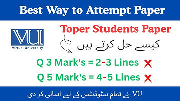 Best way to Attempt Paper| VU Toper Students Paper Solved Method#vu #exam #paper #midterm #finalterm