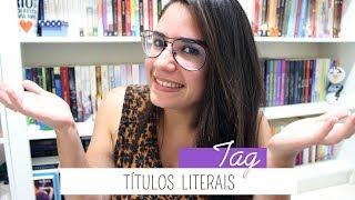 Títulos Literais • Book Tag | Dreeh Leal