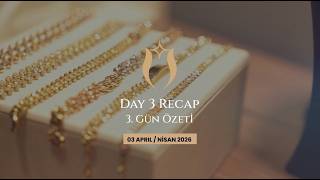 59th IJS Istanbul Jewelry Show | 3rd Day