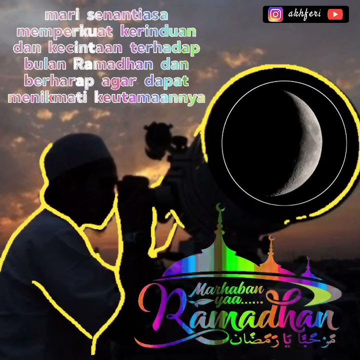Marhaban ya Ramadhan - Opick (Animasi Story WA dan Instagram