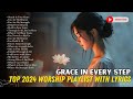 Inspirational Worship Songs | 2024’s Most Moving Gospel Playlist with Lyrics for Peace and Hope