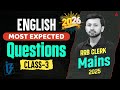 RRB PO &amp; Clerk Mains English 2025 | Class-3 | Most Expected Questions Practice | Parth Sir