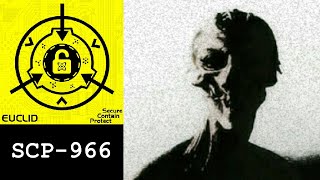 SCP-966 - \