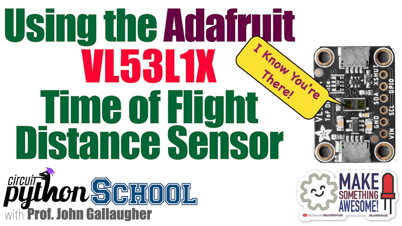 Distance Sensing with the Adafruit VL53L1X Time of Flight sensor ...