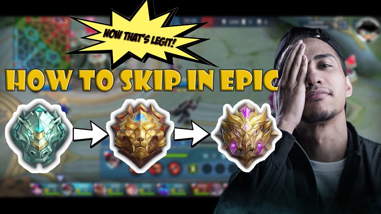 HOW TO SKIP IN EPIC RANK MOBILE LEGENDS GAMEPLAY YouTube