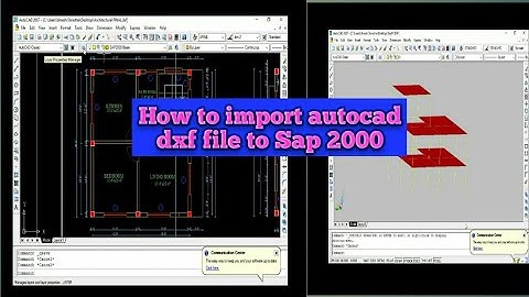 How to import AutoCAD DXF to SAP2000 Structural Analysis.