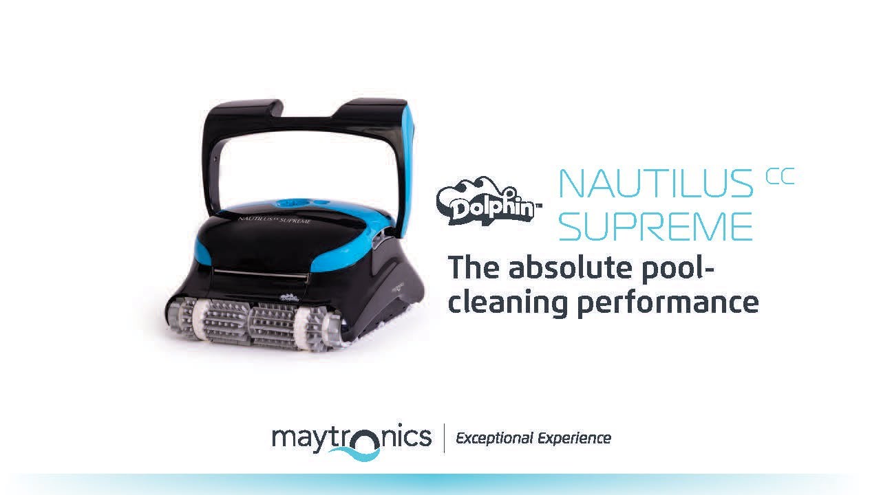 Maytronics Nautilus CC Supreme robotic pool cleaner top features