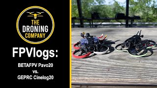 BATTLE OF THE TINYWHOOPS | FPVlogs: Comparing the Pavo20 to the Cinelog20...