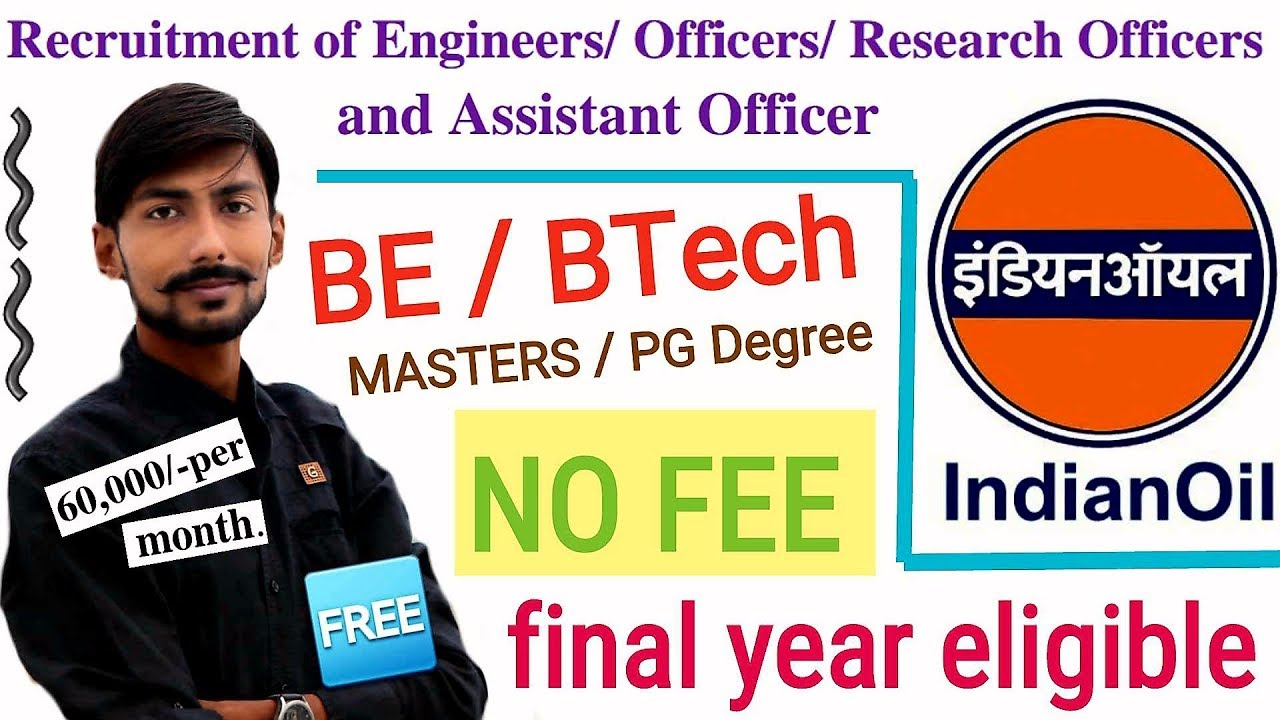 IOCL recruitment 2019 | SALARY ₹60,000 | FINAL YEAR ELIGIBLE - NO FEE ( FREE )