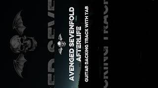 Avenged Sevenfold - Afterlife [ Guitar Backing Track With Tabs ] Part 1
