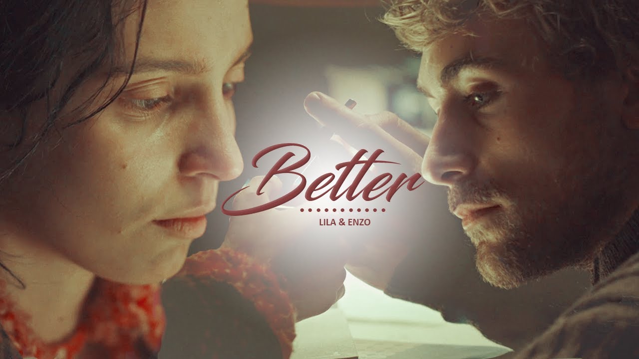Lila & Enzo | Better (+S3)