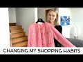 CHANGING MY SHOPPING HABITS
