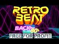 (FREE FOR PROFIT) RETRO BEAT 80&#39;s STYLE