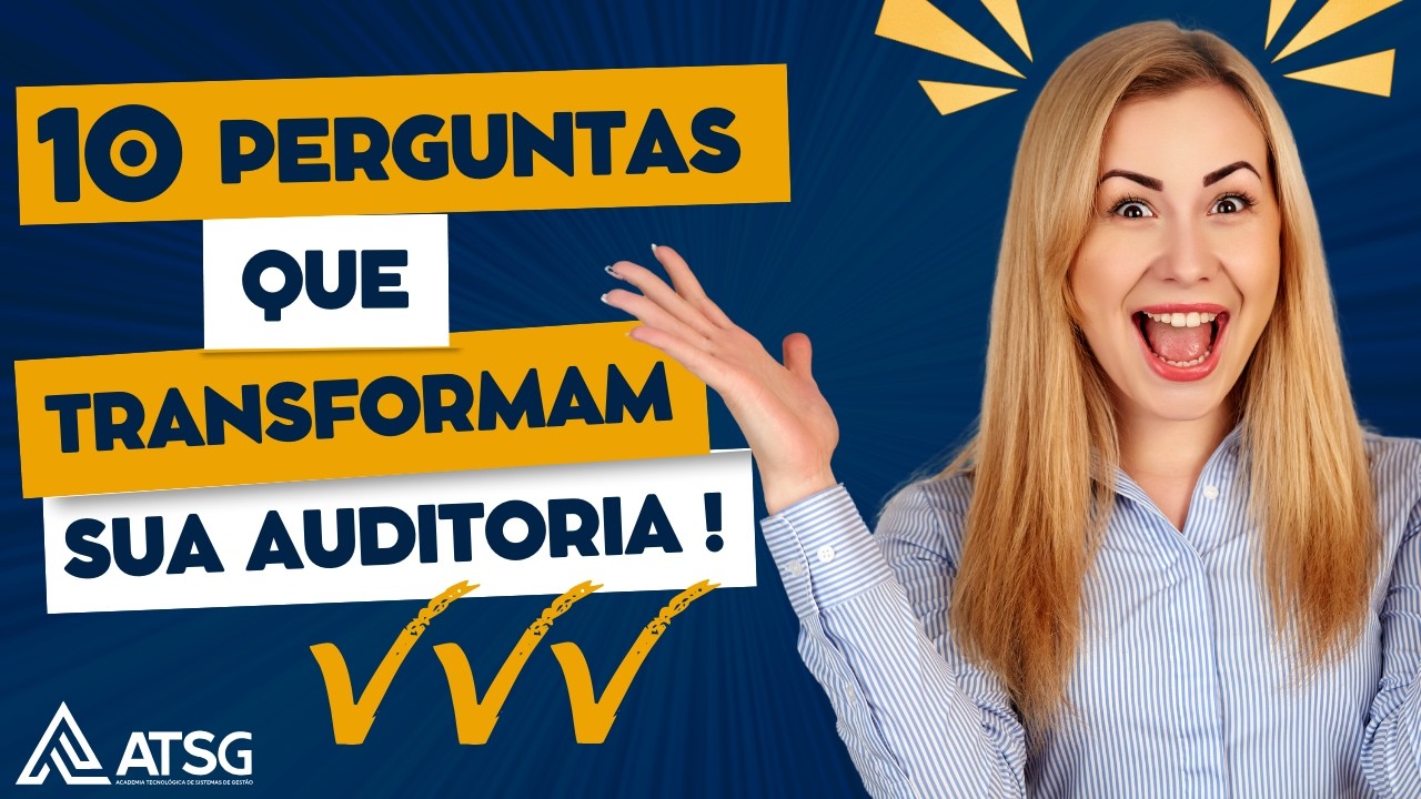 Perguntas que Transformam Qualquer Auditoria