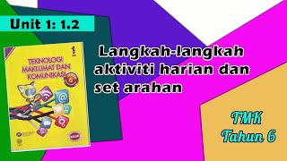 TMK TAHUN 6 | UNIT1 PENGATURCARAAN | 1.2 AKTIVITI HARIAN DAN SET HARIAN