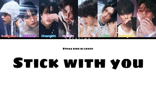 [Ai cover] Stray kids - Stick with You by Txt 