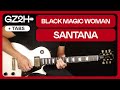 Black Magic Woman Guitar Tutorial Santana Guitar Lesson |Solo + Chords + TAB|