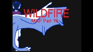 Wildfire MAP part 18 [Animation]
