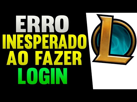 Erro inesperado ao fazer login no LoL; veja formas de resolver