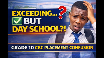 #Grade10Placement#CBCExplained#ExceedingExpectation#CBCUpdates#KenyaEducation#Grade10Confusion