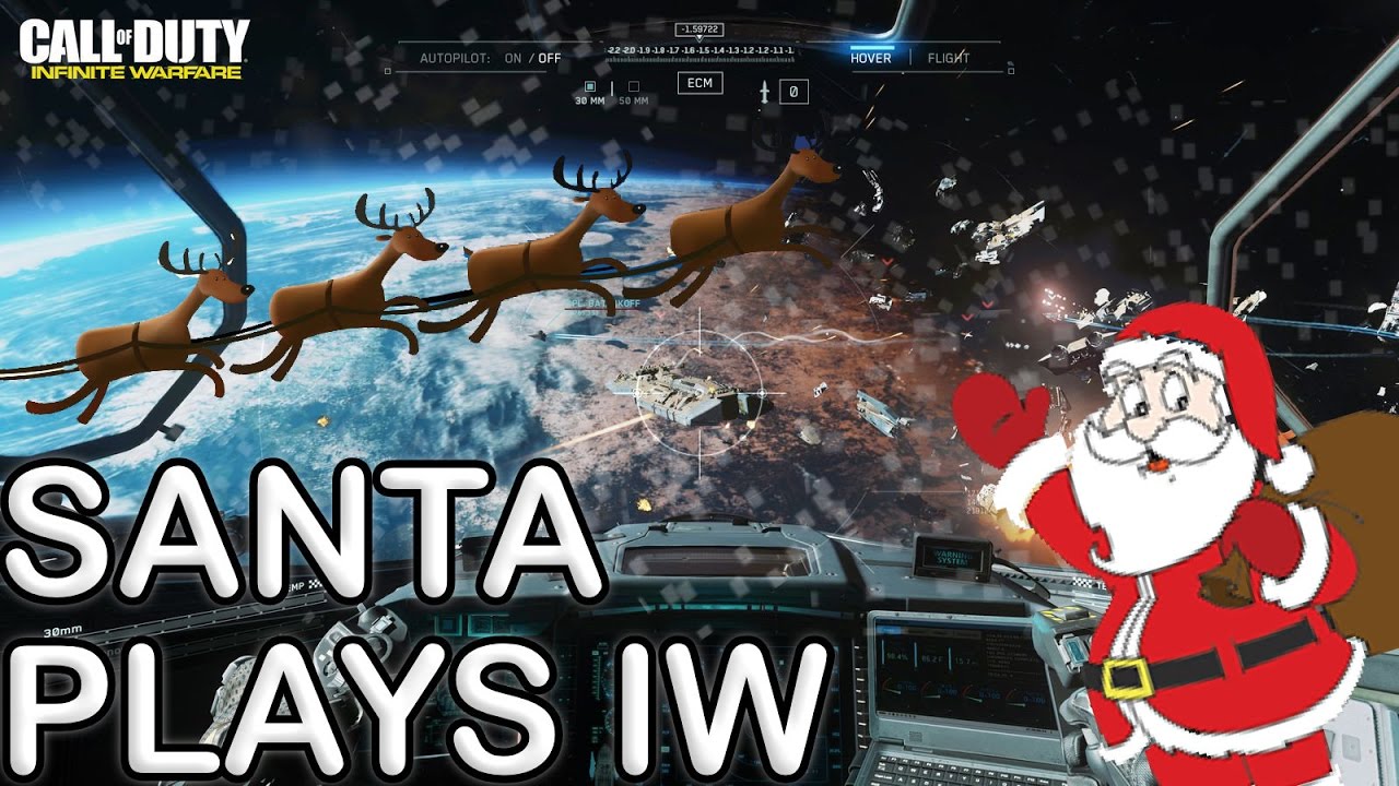 Santa Claus Plays Call of Duty Infinite Warfare - YouTube
