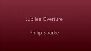 Jubilee Overture by Philip Sparke