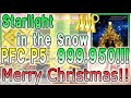 メリークリスマスソング!!Starlight in th Snow 999,950!!! Merry Chirstmas!!