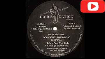 MARK IMPERIAL "I CAN FEEL THE MUSIC" I CAN FEEL THE DUB