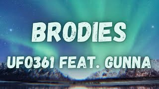 Ufo361 feat. Gunna - Brodies (lyrics)