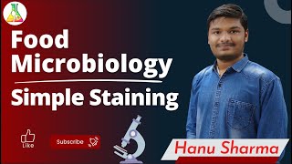Food Microbiology  Simple Staining Live Lab experiment