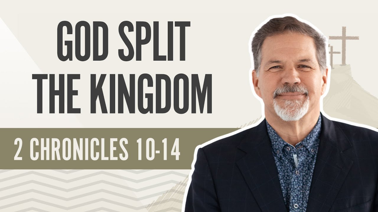 god-split-the-kingdom-2-chronicles-10-14-youtube