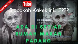 Cerita di balik foto kakek-kakek tua di rumah makan Padang